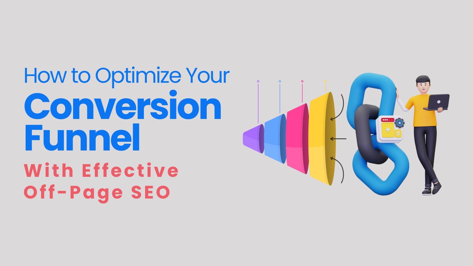 How to Optimize Your Conversion Funnel with Effective Off-Page SEO ...